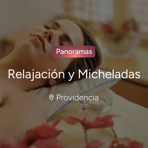 Relajación y micheladas