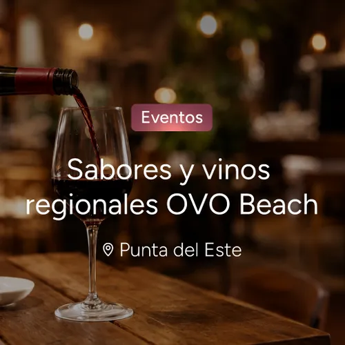 Sabores y vinos regionales OVO Beach Sabores y vinos regionales OVO Beach