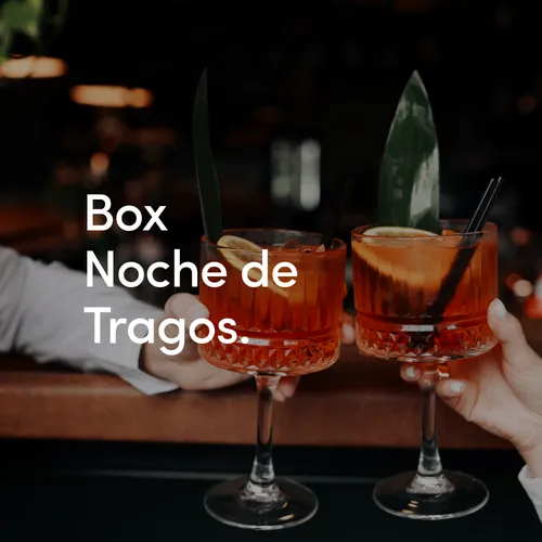 Noche de Tragos